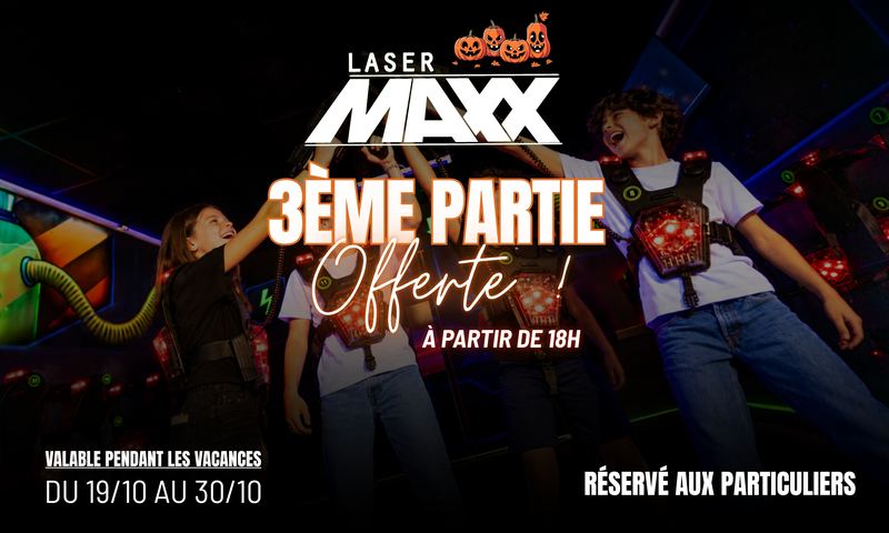 LaserMaxx&nbsp;: la troisième partie offerte à partir de 18&nbsp;h, pendant les vacances du 19 au 30&nbsp;octobre, réservé aux particuliers